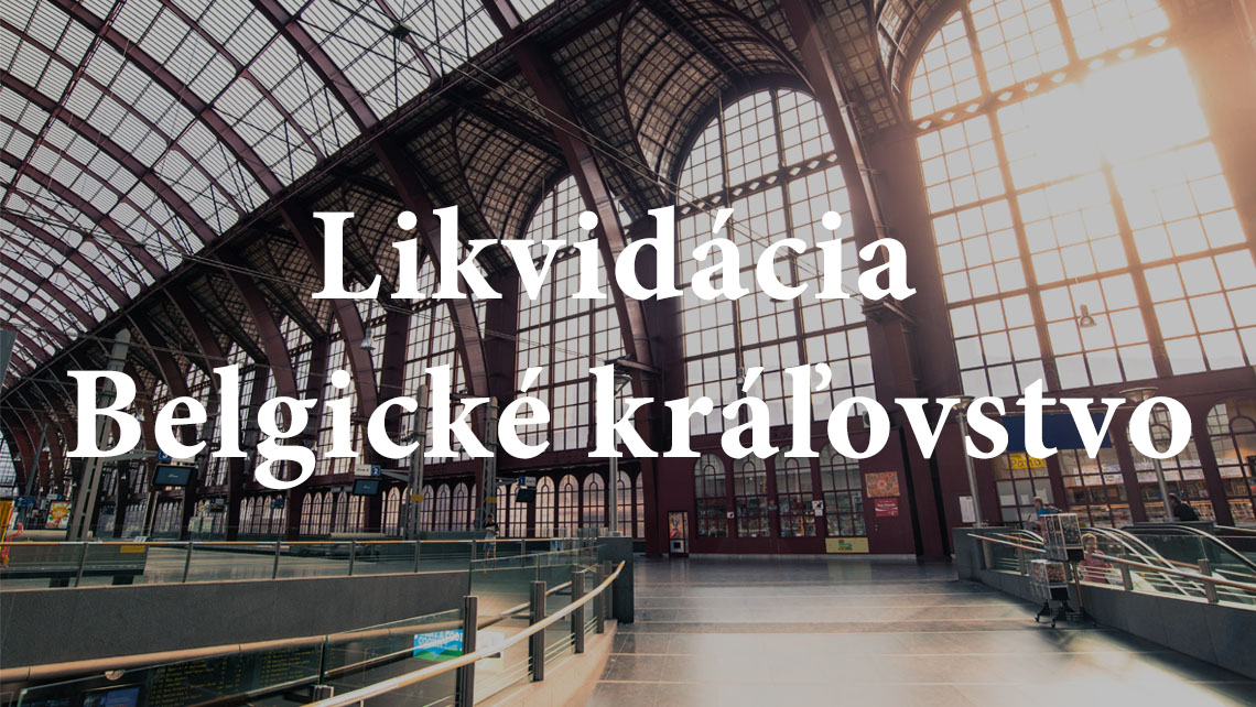 Witt & Kleim Advokátska kancelária - Zastupovanie veriteľa v likvidácii spoločnosti v Belgickom kráľovstve.