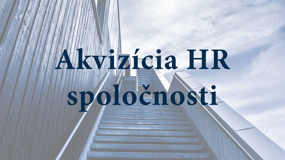 Zlúčenie HR spoločnosti advokátskou kanceláriou